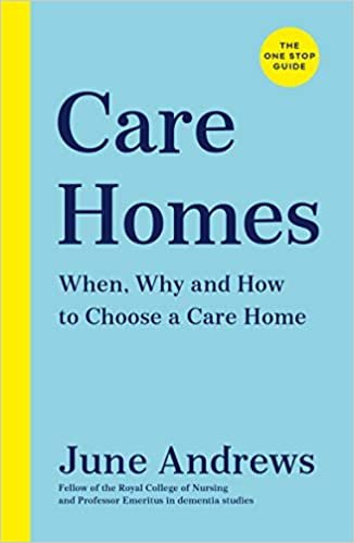 okumak Andrews, J: Care Homes (One Stop Guides)