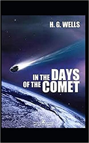 okumak In the Days of the Comet Illustrated
