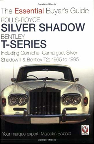 okumak Rolls-Royce Silver Shadow and Bentley T-Series (Essential Buyers Guide) (Essential Buyers Guide) (Essential Buyers Guide Series)