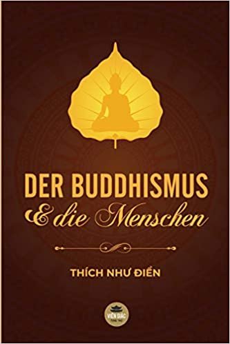 okumak Der Buddhismus Und Die Menschen