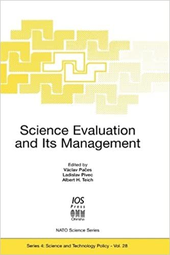okumak Science Evaluation and Its Management (NATO Science) (NATO Science Series)