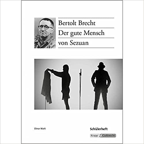 okumak Brecht, B: gute Mensch von Sezuan BW