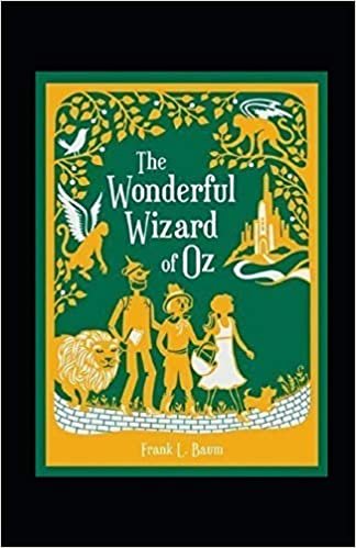 okumak The Wonderful Wizard of Oz Annotated