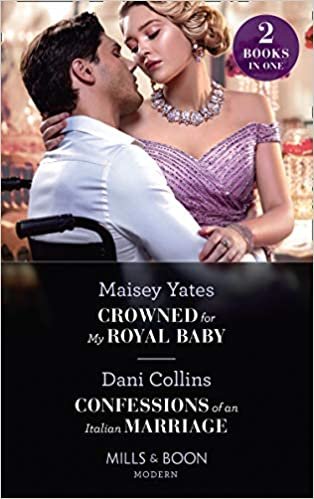 okumak Crowned For My Royal Baby / Confessions Of An Italian Marriage (Modern)