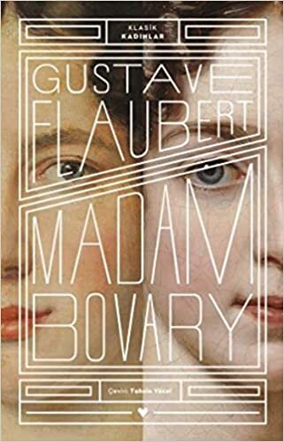 okumak Madam Bovary: Klasik Kadınlar