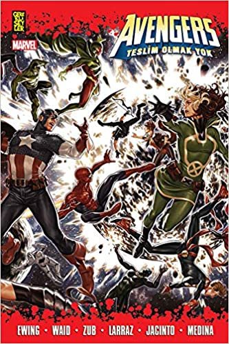 okumak Avengers: Teslim Olmak Yok