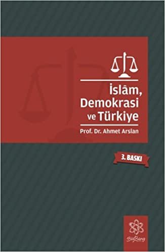okumak İslam, Demokrasi ve Türkiye