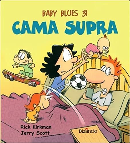 okumak Baby Blues 31: Cama Supra