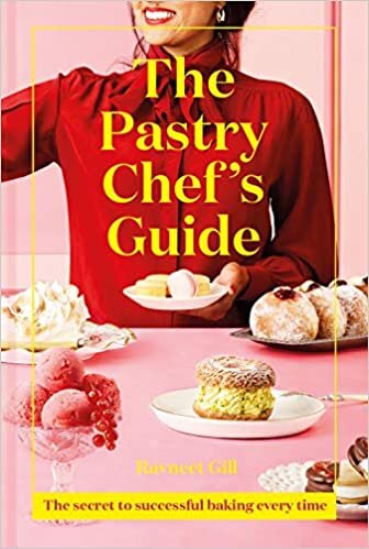okumak The Pastry Chef&#39;s Guide: The Secret to Successful Baking Every Time