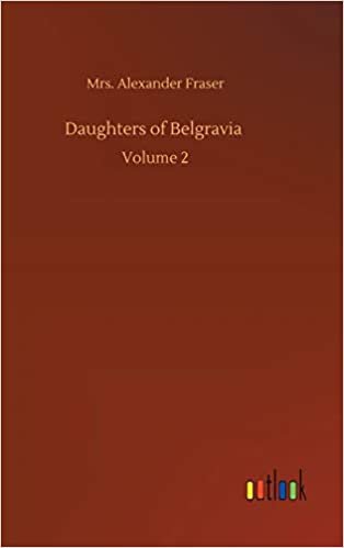 okumak Daughters of Belgravia: Volume 2