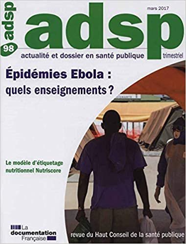 okumak Epidemies ébola : Quels enseignements ? - n°98 (Actu dossier santé publique)