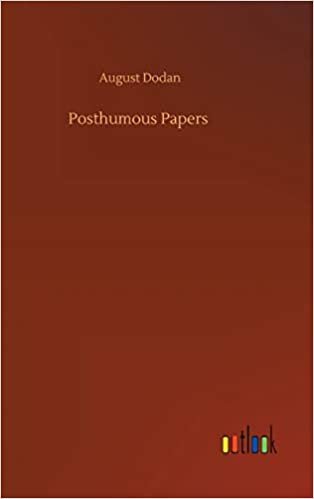 okumak Posthumous Papers