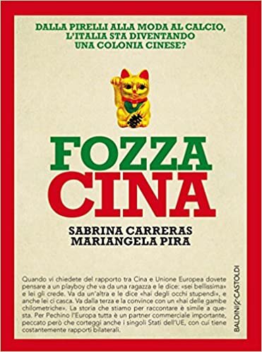 okumak Fozza Cina. Dalla Pirelli alla moda al calcio, l&#39;Italia sta diventando una colonia cinese?
