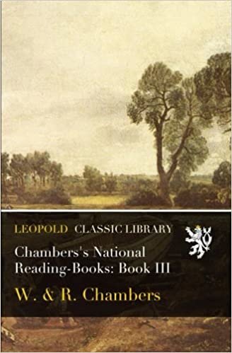 okumak Chambers&#39;s National Reading-Books: Book III