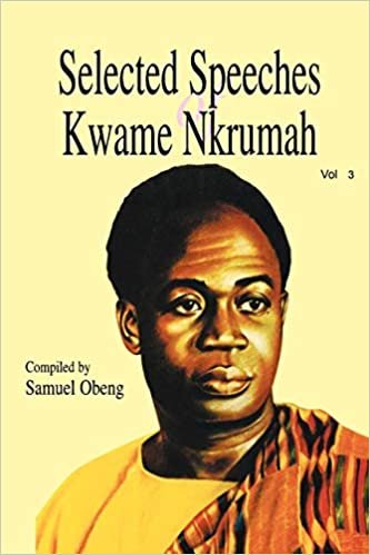 okumak Selected Speeches of Kwame Nkrumah. Volume 3: v. 3