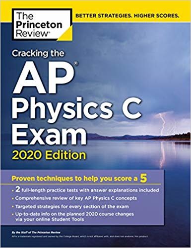 okumak Cracking the AP Physics C Exam, 2020 Edition