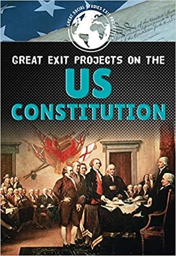 okumak Great Exit Projects on the U.S. Constitution (Great Social Studies Exit Projects)