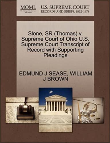 okumak Slone, SR (Thomas) v. Supreme Court of Ohio U.S. Supreme Court Transcript of Record with Supporting Pleadings