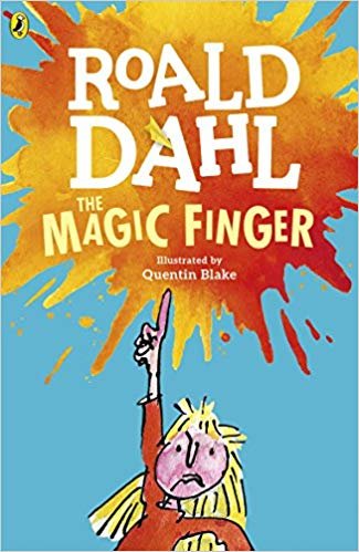 okumak The Magic Finger (Dahl Fiction)