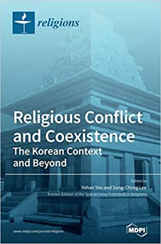 okumak Religious Conflict and Coexistence: The Korean Context and Beyond