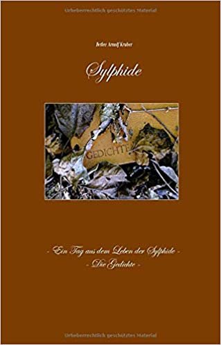 okumak Sylphide: Ein Tag aus dem Leben der Sylphide/ Die Gedichte