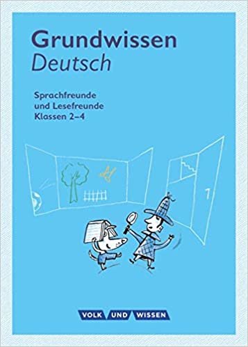 okumak Sprachfreunde / Lesefreunde 2.-4. Schuljahr - Grundwissen Deutsch: Nachschlagewerk - Neubearbeitung