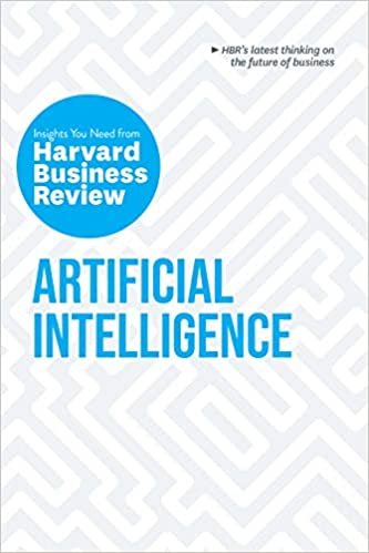 okumak Artificial Intelligence: The Insights You Need from Harvard Business Review (HBR Insights Series)
