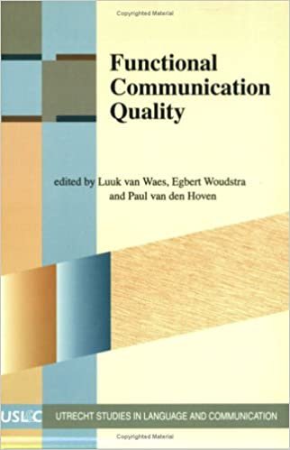 okumak Functional Communication Quality (Utrecht Studies in Language and Communication)