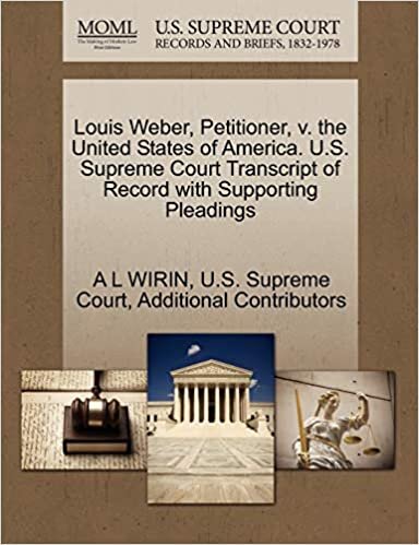 okumak Louis Weber, Petitioner, v. the United States of America. U.S. Supreme Court Transcript of Record with Supporting Pleadings