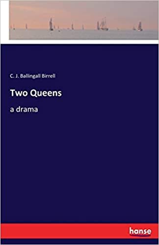 okumak Two Queens: a drama