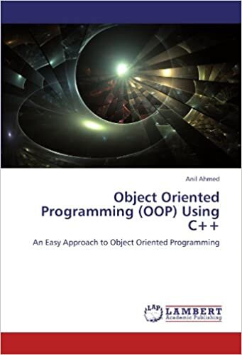 okumak Object Oriented Programming (OOP) Using C++: An Easy Approach to Object Oriented Programming