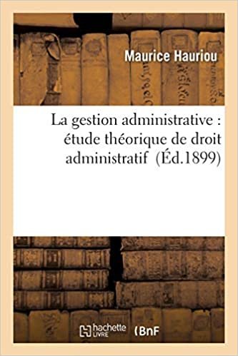 okumak Hauriou-M: Gestion Administrative (Sciences Sociales)