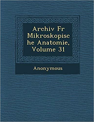 okumak Archiv F R Mikroskopische Anatomie, Volume 31