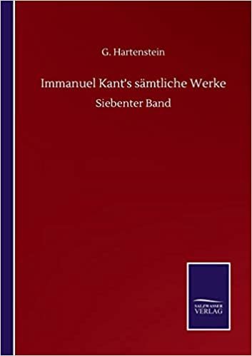 okumak Immanuel Kant&#39;s sämtliche Werke: Siebenter Band