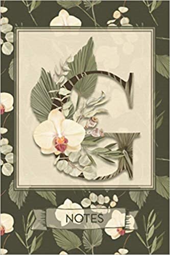 okumak G Notes: Tropical Boho Style Floral Notebook Monogram Initial G Blank Lined Journal | Orchids and Palms | Decorated Interior