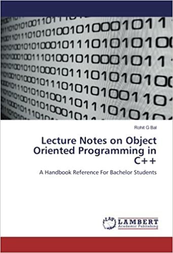 okumak Lecture Notes on Object Oriented Programming in C++: A Handbook Reference For Bachelor Students