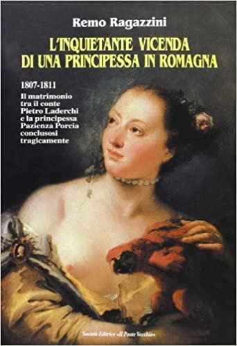 okumak L&#39;inquietante vicenda di una principessa in Romagna