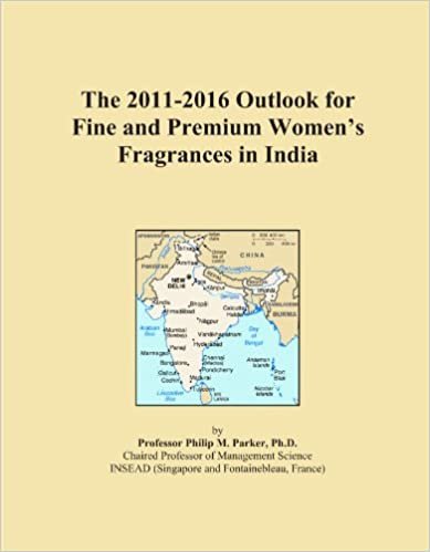 okumak The 2011-2016 Outlook for Fine and Premium Women&#39;s Fragrances in India