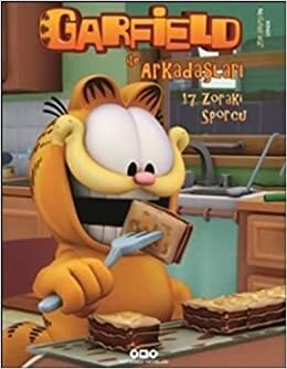 okumak Garfield ile Arkadaşları 17 - Zoraki Sporcu