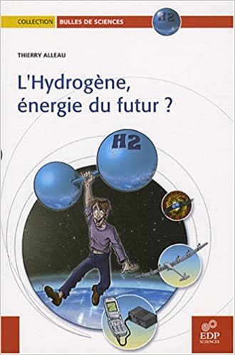 okumak L&#39;hydrogène, énergie du futur ? (BULLES DE SCIEN)