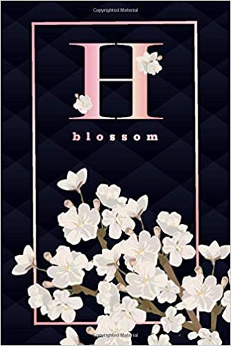 okumak H BLOSSOM: Zen white sakura flower monogram notebook. A beautiful feminine blank lined journal with cherry blossom to write all kinds of notes, thoughts, plans, recipes or lists.