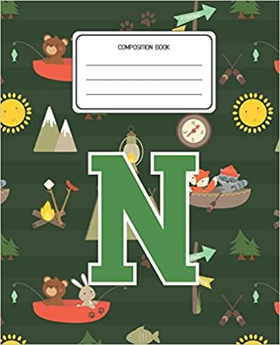 okumak Composition Book N: Camping Pattern Composition Book Letter N Personalized Lined Wide Rule Notebook for Boys Kids Back to School Preschool Kindergarten and Elementary Grades K-2