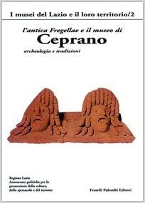 okumak L&#39;antica Fregellae e il museo di Ceprano