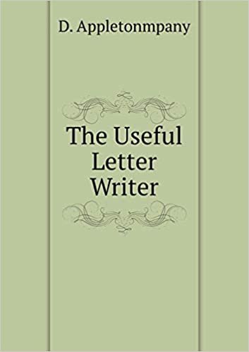 okumak The Useful Letter Writer
