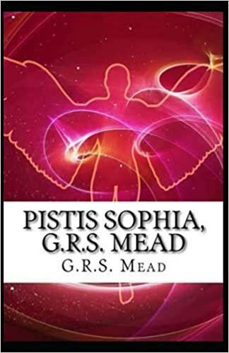 okumak Pistis Sophia :Illustrated Edition
