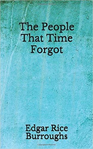 okumak The People That Time Forgot: (Aberdeen Classics Collection)