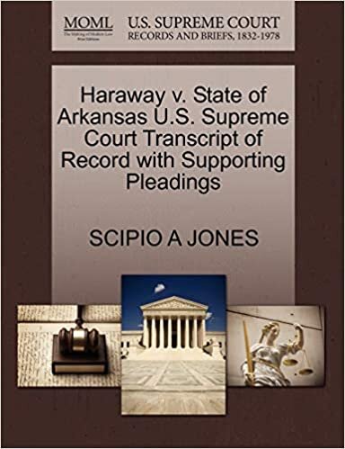 okumak Haraway v. State of Arkansas U.S. Supreme Court Transcript of Record with Supporting Pleadings