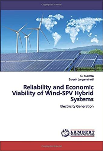 okumak Reliability and Economic Viability of Wind-SPV Hybrid Systems: Electricity Generation