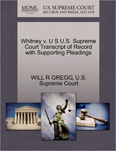 okumak Whitney v. U S U.S. Supreme Court Transcript of Record with Supporting Pleadings