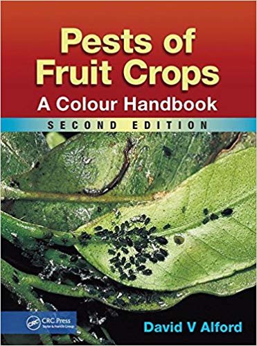 okumak Pests of Fruit Crops : A Colour Handbook, Second Edition